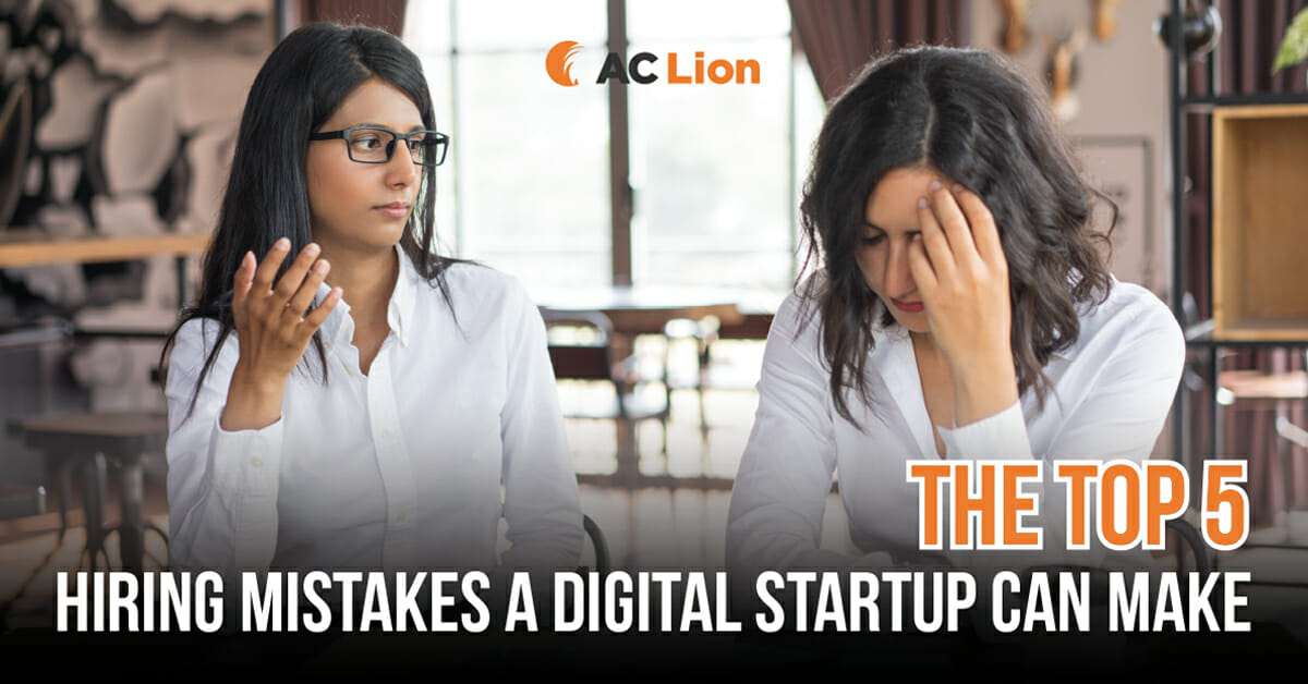 Top 5 Hiring mistakes dig startup
