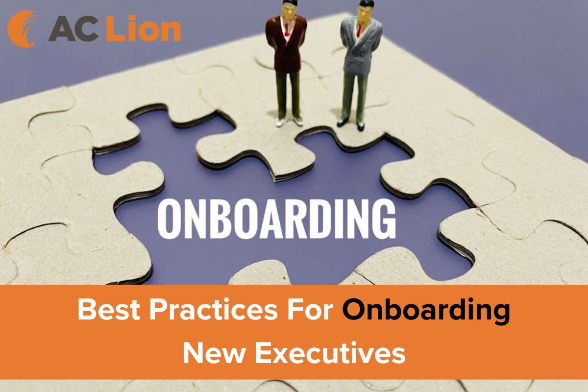 Best Practices For Onboarding New Executives