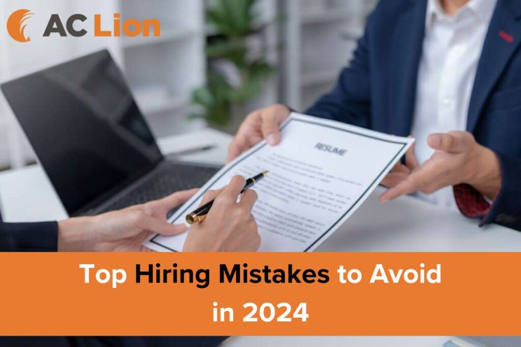 Top Hiring Mistakes to Avoid in 2024