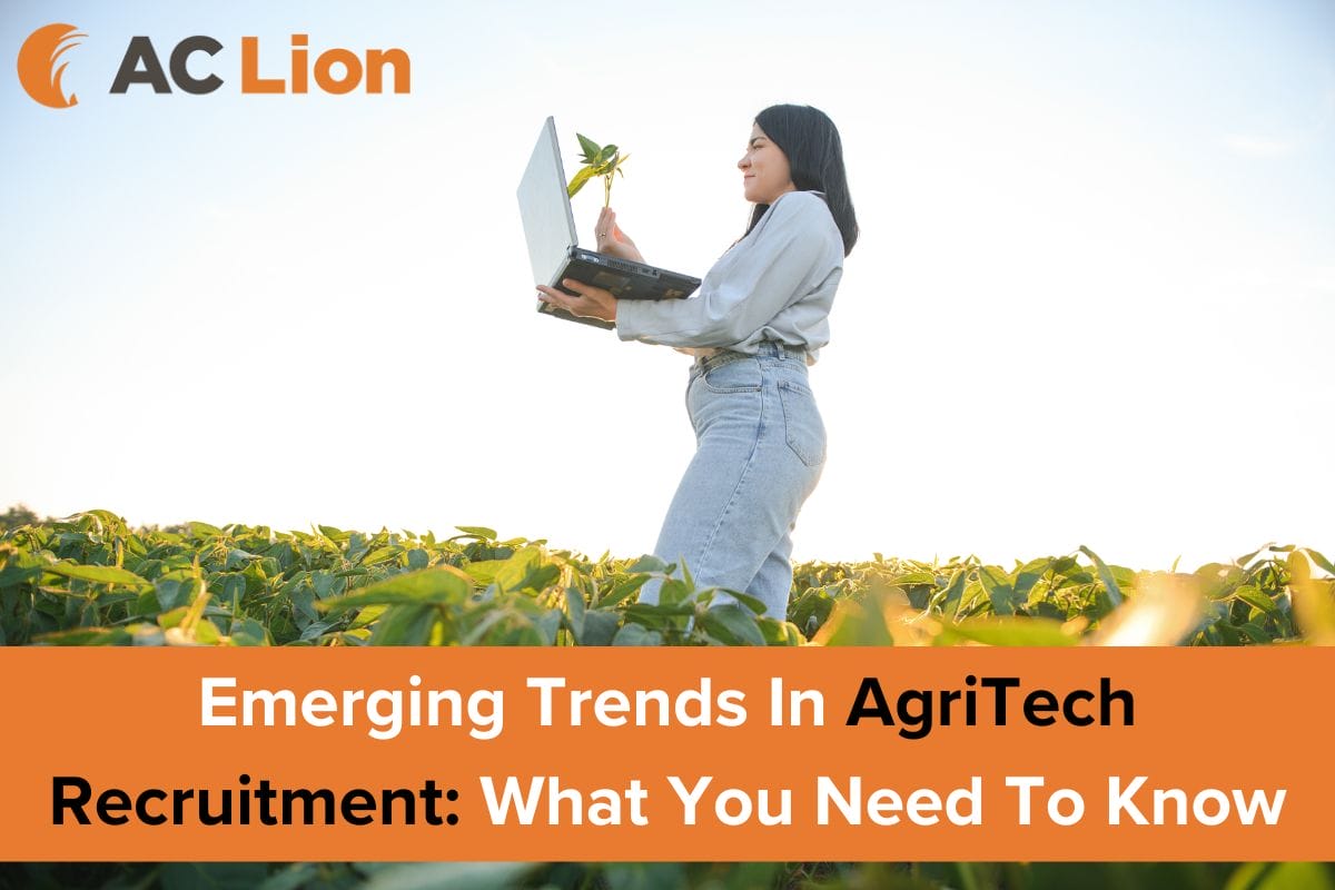 Emerging Trends In Agritech Recruitment